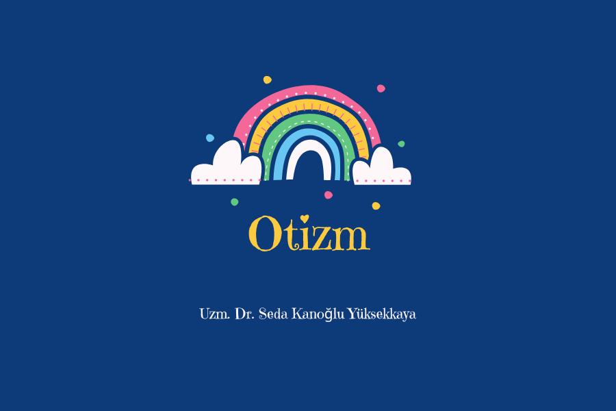 Otizm 